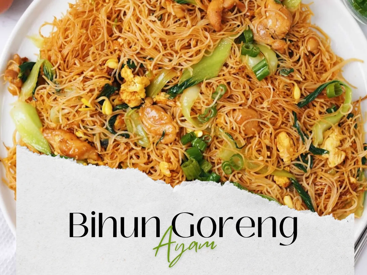 Bihun Goreng Ayam