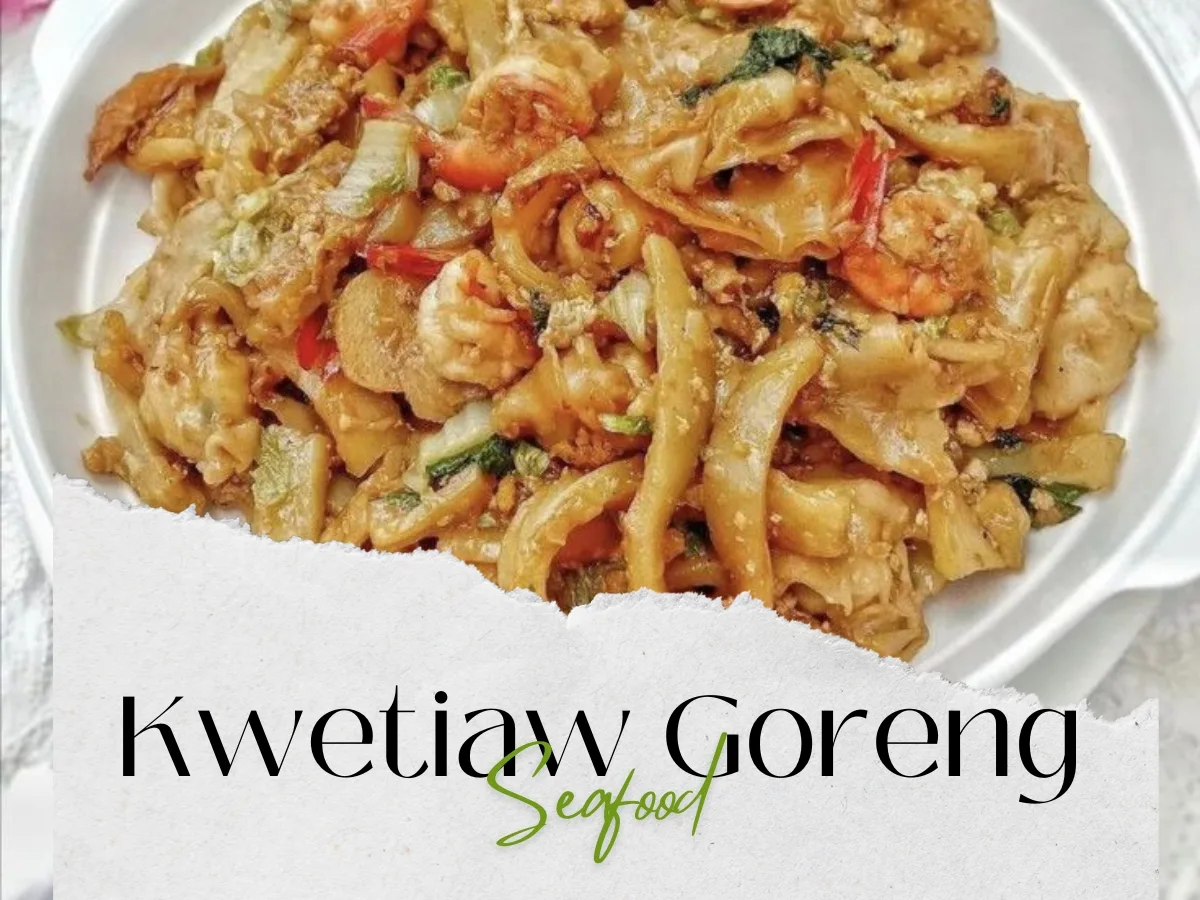 Kwetiaw Goreng Seafood